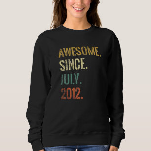 10. Geburtstag 10 Jahre Phantastisch seit Juli 201 Sweatshirt