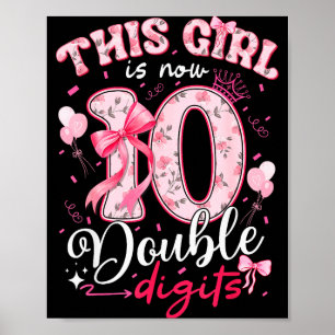 10. Geburtstag Dieses Mädchen ist jetzt 10 Doppelz Poster