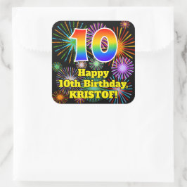 10. Geburtstag: Fun Fireworks Look, Rainbow # 10 Quadratischer Aufkleber