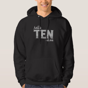 10. Geburtstag - Hallo Zehn - gegr. 2015 Hoodie