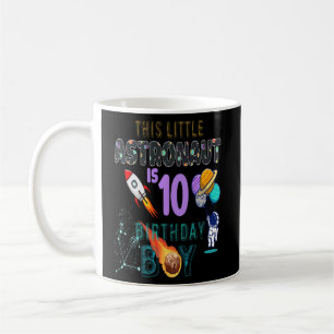 10. Geburtstag Junge Astronaut 10 Jahre alt Kaffeetasse