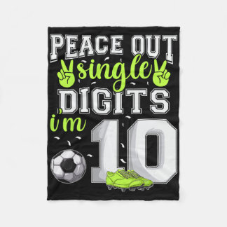 10. Geburtstag Jungen Fußball Peace Out Single Dig Fleecedecke