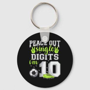 10. Geburtstag Jungen Fußball Peace Out Single Dig Schlüsselanhänger