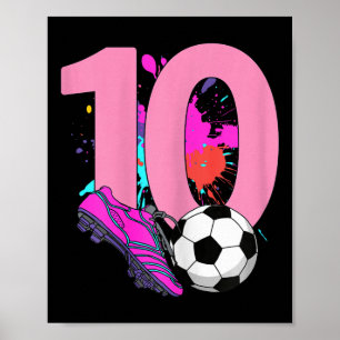 10. Geburtstag Mädchen Fußballspielerin Fussball 1 Poster