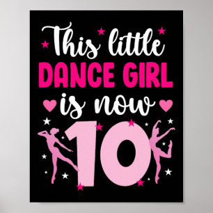 10. Geburtstag Tanz Mädchen 10 Jahre alter Tänzer Poster