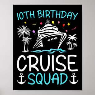 10. Geburtstags-Kreuzfahrt-Squad-Geschenke 2025 pa Poster