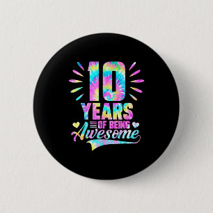 10. Geburtstags-Tie-dye 10 Jahre großartig sein Button