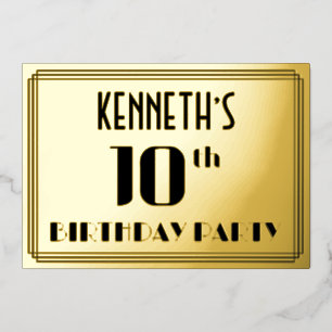 10. Geburtstagsfeier: Art Deco-Look „10“ und Name Folieneinladung