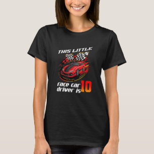 10 Geburtstagskinder 10 Jahre alte Rennfahrer T-Shirt