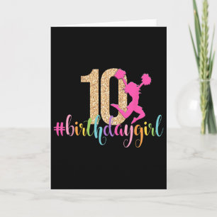 10. Geburtstagsmädchen Cheerleader Regenbogen Chee Karte