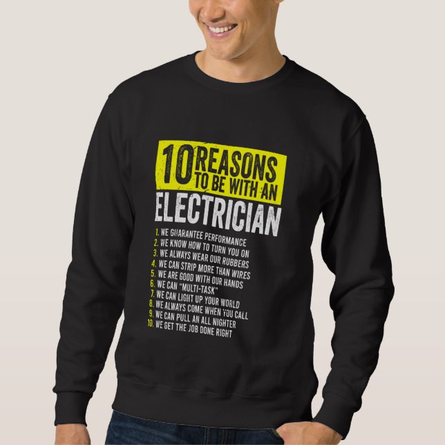 10 Gründe für den Verbleib eines Elektrons Sweatshirt (Vorderseite)