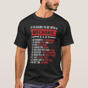 10 Gründe, mit einem Mechaniker zusammen zu sein   T-Shirt