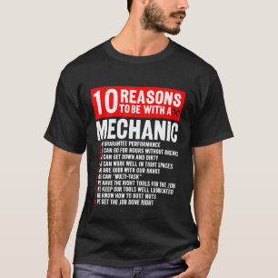 10 Gründe, um mit Mechaniker Mechaniker zusammen z T-Shirt