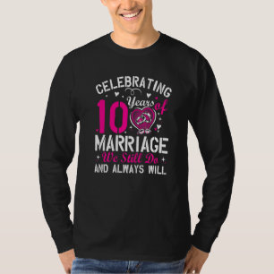 10. Hochzeitstag passende Paare Männer Frauen T-Shirt