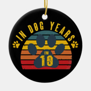 10 in Hundejahren Keramik Ornament