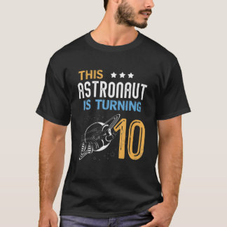 10 Jahre alt Geburtstag Junge Mädchen Astronaut 10 T-Shirt