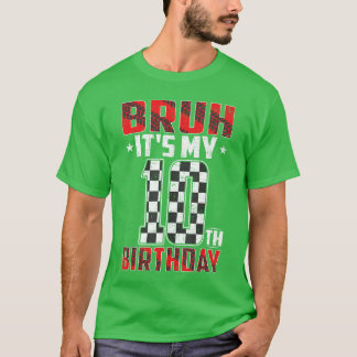 10 Jahre alt Geburtstag Rennen Bruh seine 10. Gebu T-Shirt