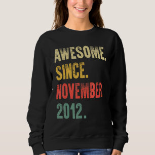 10 Jahre alt Phantastisch seit November 2012 10. G Sweatshirt