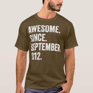 10 Jahre alt Phantastisch seit September 2012 10.  T-Shirt