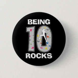 10 Jahre alt zu sein, ist großartig Boulderer 10. Button