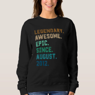 10 Jahre alte Legende seit August 2012 10. Geburts Sweatshirt