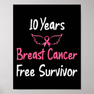 10 Jahre Brustkrebs frei rosa Brustkrebs Sur Poster