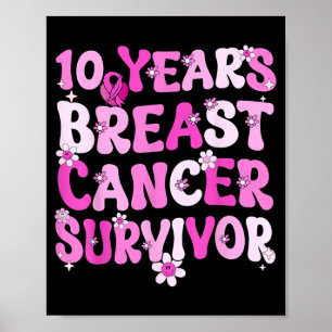10 Jahre Brustkrebs-Überlebende Brustkrebs Poster