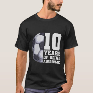 10 Jahre großartige Jungs Kinderfußball 10. Geburt T-Shirt