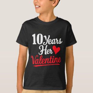 10 Jahre ihr Valentinstag _ Jahrestag Paare Valent T-Shirt