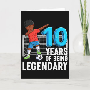 10 Jahre legendärer Fußballjunge 10. Geburtstag Karte