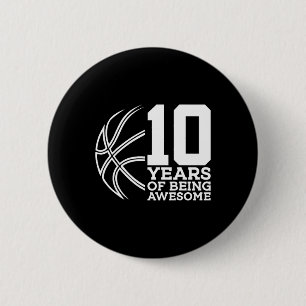 10 JAHRE PHANTASTISCHER BASKETBALL 10. GEBURTSTAG BUTTON