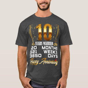 10 Jahre Verheiratet - Funny 10. Wedding Jubiläum T-Shirt