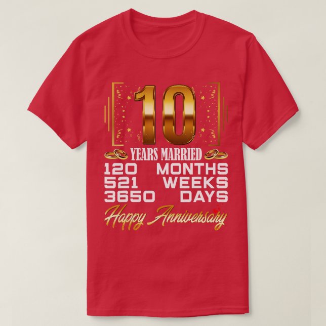 10 Jahre Verheiratet Funny 10. Wedding Jubiläum T-Shirt (Design vorne)