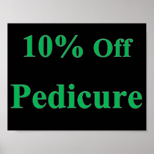 10% Off Pedicure Poster Matte