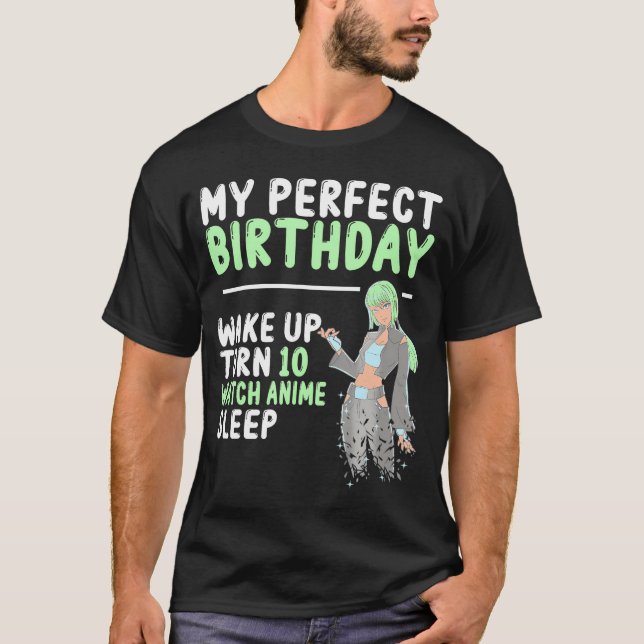 10. Perfect Birthday Watch Anime 10 Jahre alt Ani T-Shirt (Vorderseite)