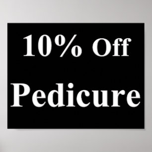 10 % Preisnachlass für Pediküre Poster