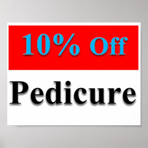 10 % Preisnachlass für Pediküre Poster