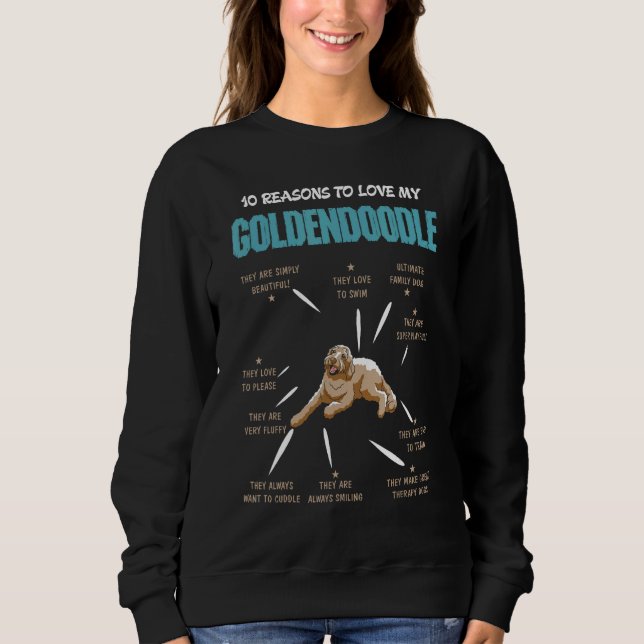 10 Reasons To Love Goldendoodle Dog  Pet Sweatshirt (Vorderseite)