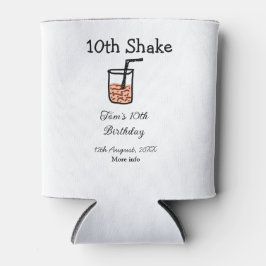 10. Shake 10. Geburtstag Milchshake-Schreiber Dosenkühler