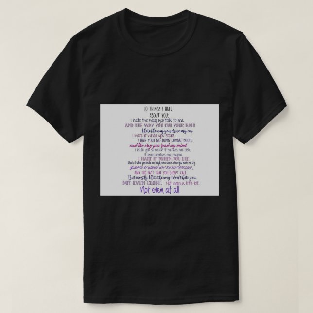 10 Things I Hate about You      Sticker T-Shirt (Design vorne)