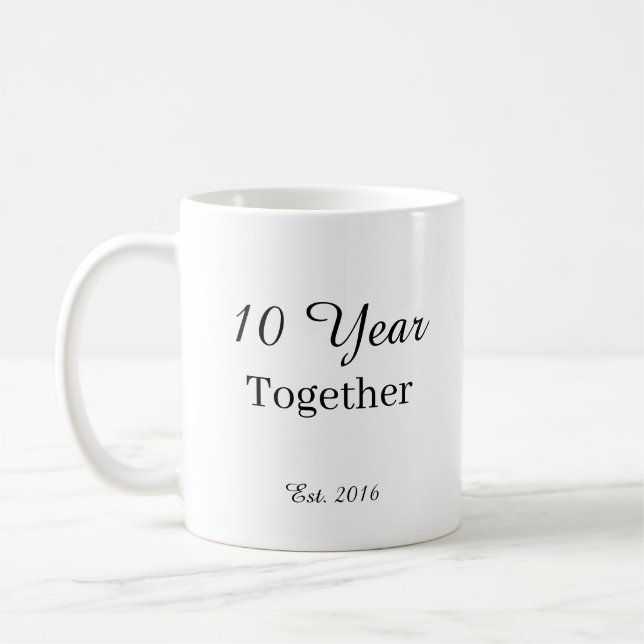 10 Year Anniversary Mug -First Wedding Anniversary Kaffeetasse (Links)