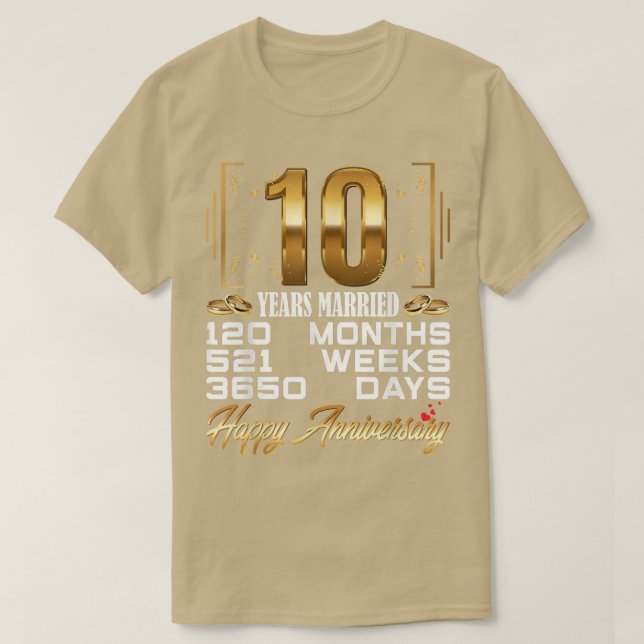 10 Years Married  Funny 10th Wedding Anniversary  T-Shirt (Design vorne)