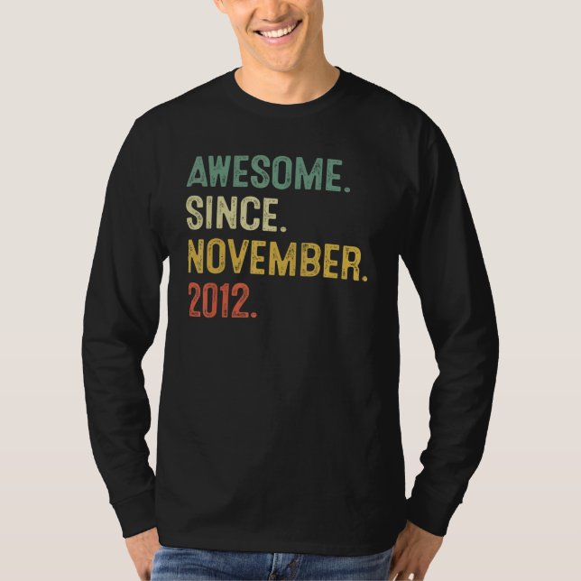 10 Years Old  Awesome Since November 2012 10th Bir T-Shirt (Vorderseite)