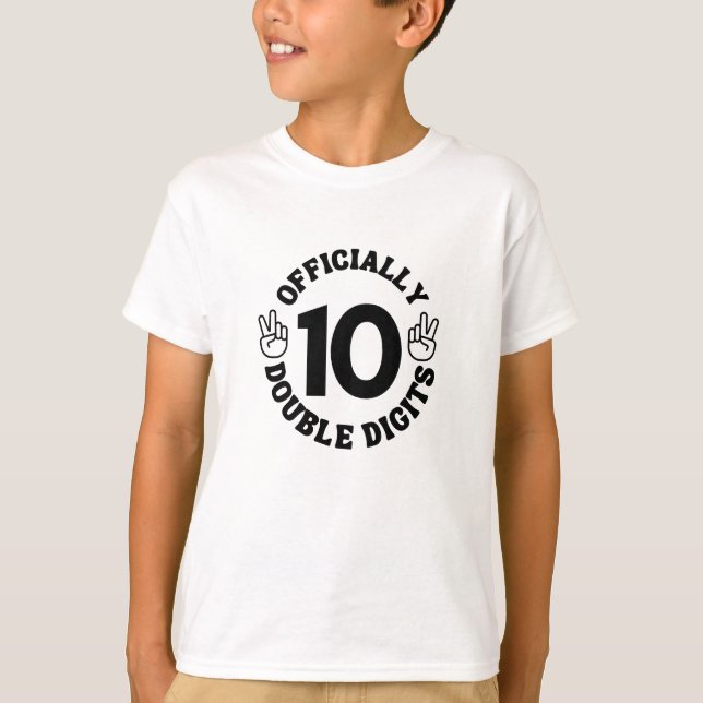 10 Years Old Birthday Double Digits for Kids T-Shirt (Vorderseite)