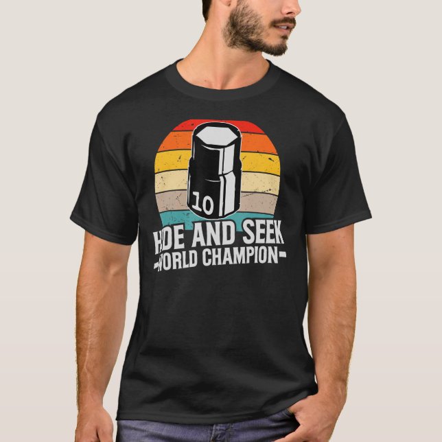 10mm Socket Vermisst Hide and Seek World Champion T-Shirt (Vorderseite)