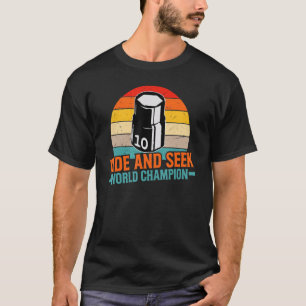 10mm Socket Vermisst Hide and Seek World Champion T-Shirt
