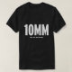 10MM - Wie .40 aber für Männer T-Shirt (Design vorne)