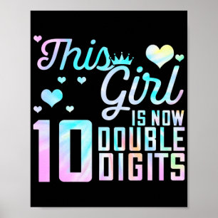 10th Birthday Gift This Girl Is Now 10 Double Poster