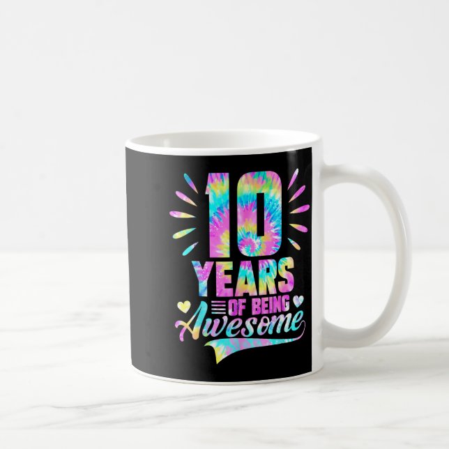 10th Birthday Tie-dye 10 Year Of Being Awesome  Kaffeetasse (Rechts)