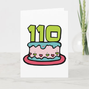 110 Jährig-Geburtstags-Kuchen Karte